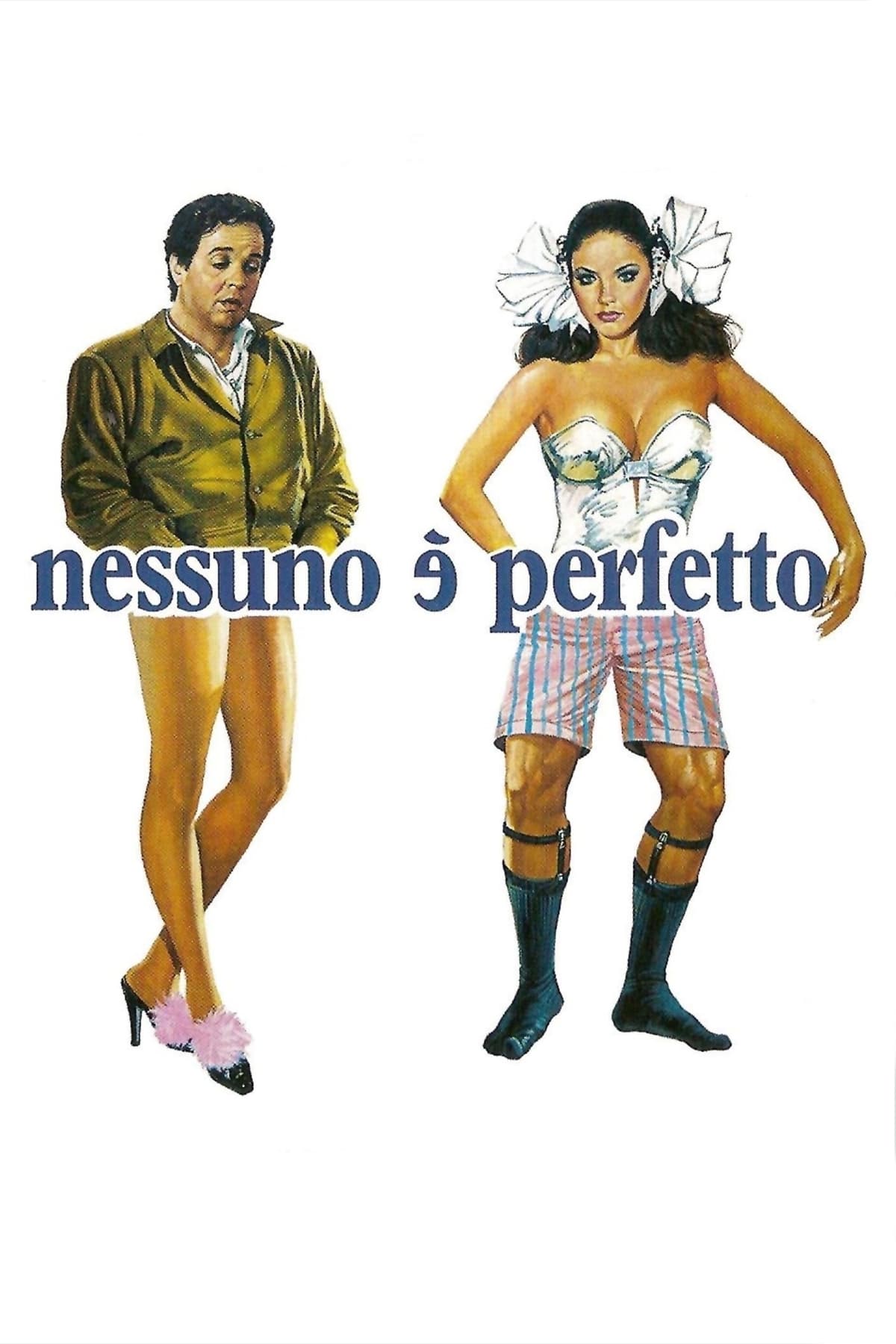 Постер Nessuno è perfetto